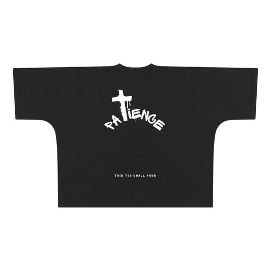 "PATIENCE" v2 | Oversize Boxy T-Shirt