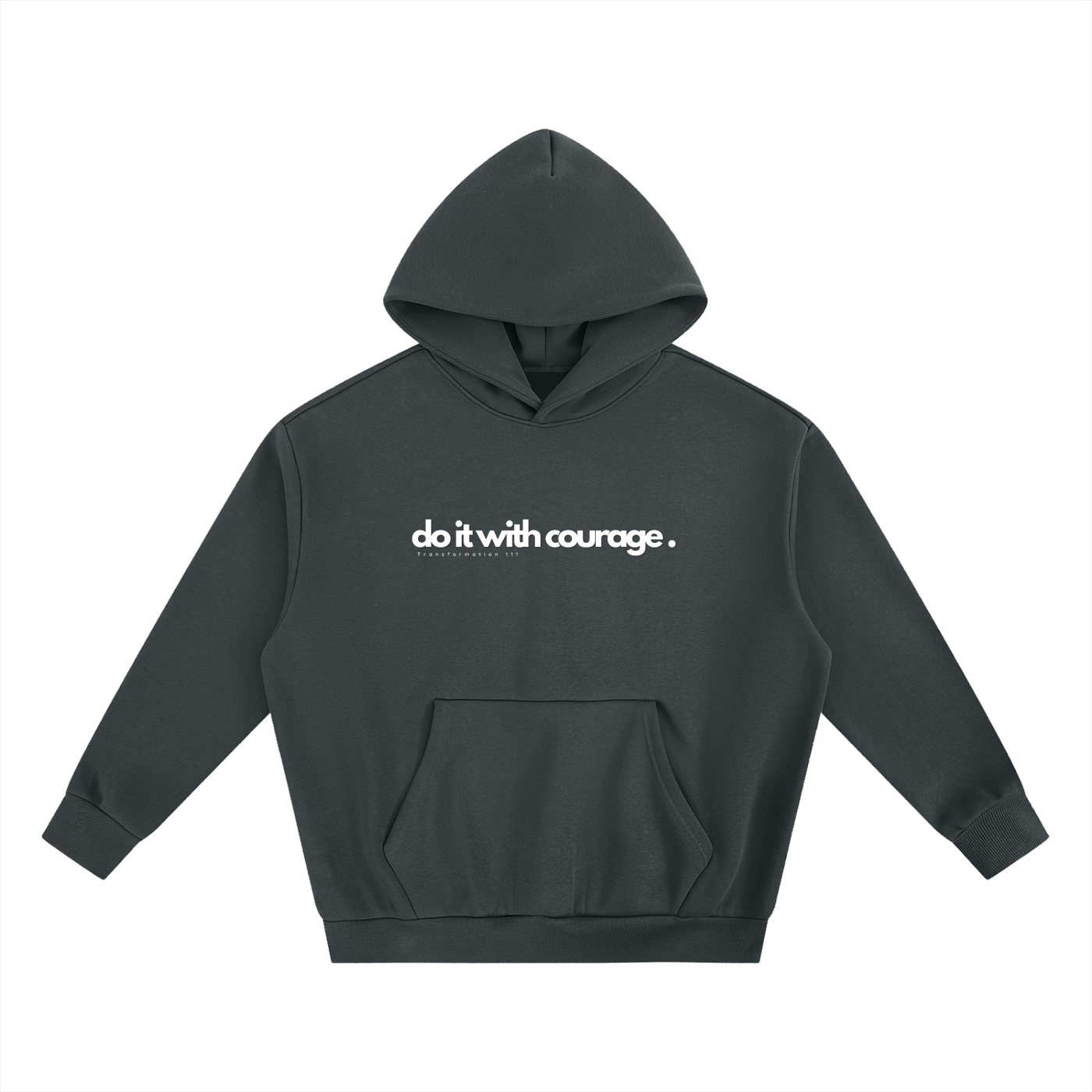 "DO IT WITH COURAGE" V2 | Heavyweight Boxy Fleece Hoodie